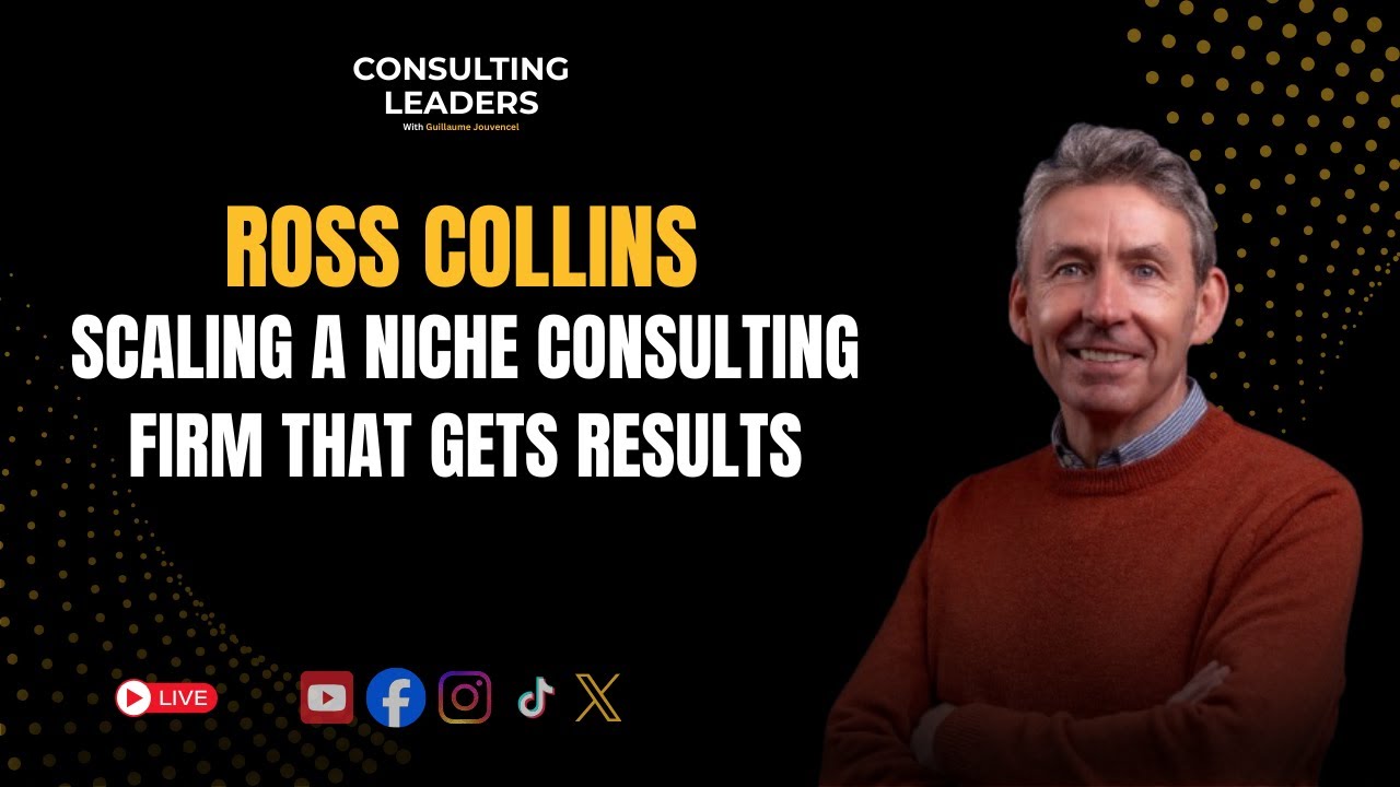 Build a Highly Specialized Consulting Firm That Delivers Cost Savings at Scale With Ross Collins