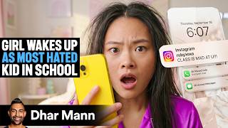 Girl Wakes Up MOST HATED Girl In School | Dhar Mann Studios