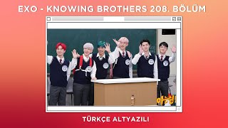 EXO - Knowing Brothers 208.  [Türkçe Altyazılı] Resimi
