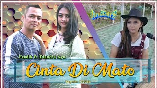 Fendik Feat. Diandra Ayu - Cinta Di Mato (NEW KENDEDES)