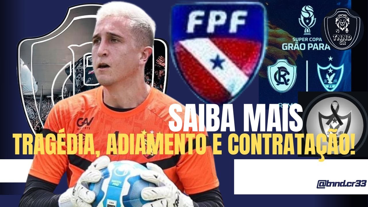 💣 !⚠️❕❕⚠️.🚨 !  BOMBA / JOGO ADIADO ? REMO ATRÁS DE OUTRO GOLEIRO / NOVELA JAJÁ !