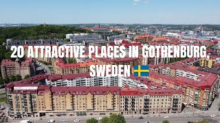 TOP 20 ATTRACTIVE PLACES IN GOTHENBURG, SWEDEN | DRONE | SUMMER 2021