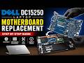 ⚡ Dell DC15250 Laptop Motherboard Replacement 🔧 | Step By Step Full Guide 💻