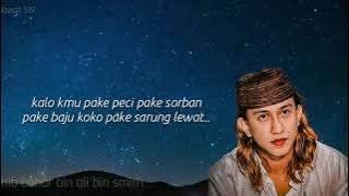 Habib Bahar | Jangan malu pakai Sarung dan Peci
