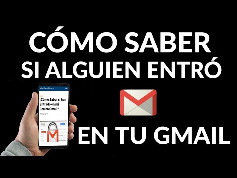 Video: Cómo Saber Quién Ingresó A Mi Correo