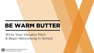 Be Warm Butter - Elevator Pitch & Networking Tips