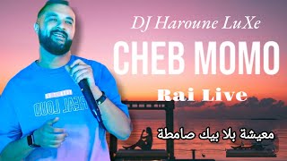 Cheb Momo -  معيشة بلا بيك صامطة -  REMIX Haron LuXe