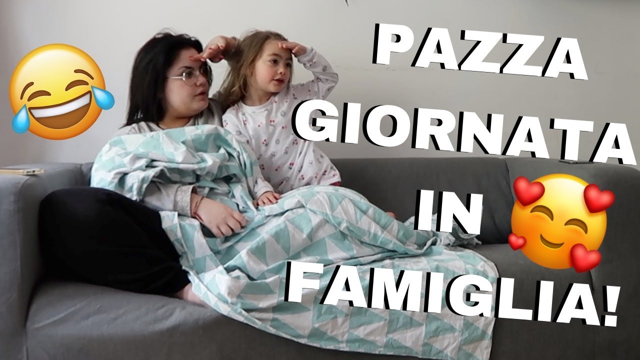 VLOG UNA PAZZA GIORNATA IN FAMIGLIA / chiara paradisi