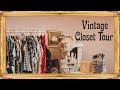 My Vintage Closet Tour