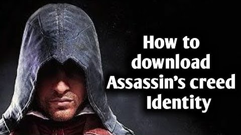 How to download Assassin