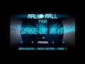 Mally Mall "Wake Up In" Dirty Ft  Sean Kingston,Tyga,French Montana,Pusha T