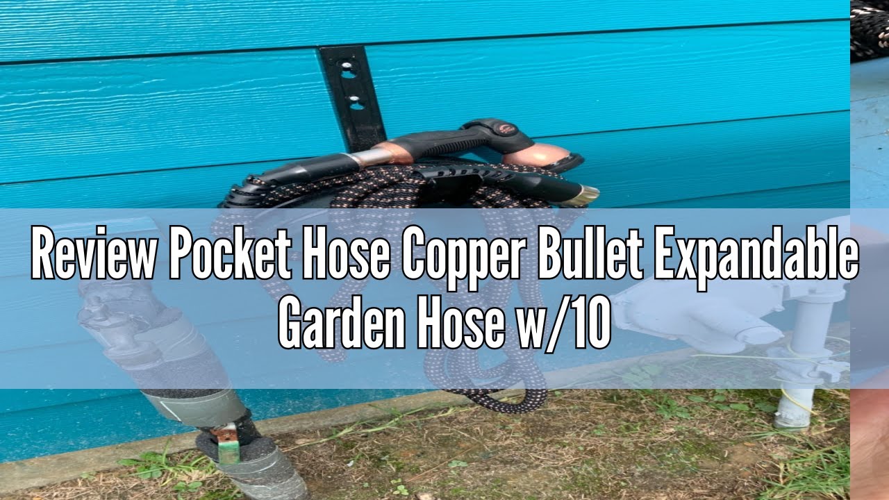 Review Pocket Hose Copper Bullet Expandable Garden Hose w/10 Pattern