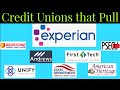Top 10 Credit Unions that Pull Experian for Credit Approvals!