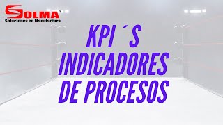 KPI Indicadores de Proceso