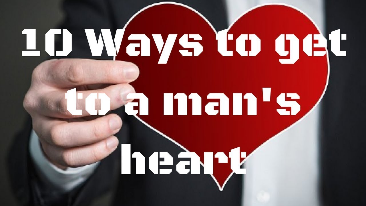 10 Ways To Win A Man's Heart | Fortivate |# Relationship #Motivational