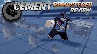REMASTERED CEMENT ELEMENT REVIEW | Shindo Life