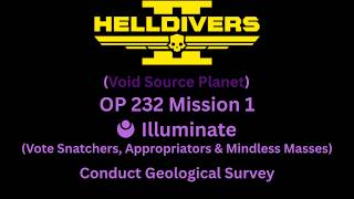 OP 232 Mission 1: Conduct Geological Survey (Illuminate: All Subfactions)
