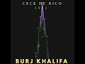 Burj khalifa  cece de rico