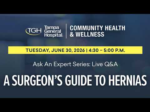 Ask an Expert: A Live Q&A Series | A Surgeon's Guide to Hernias