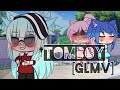 Tomboy // GLMV