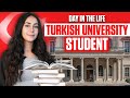 A day in the life of a Turkish student in Istanbul 👩🏻‍🎓🇹🇷