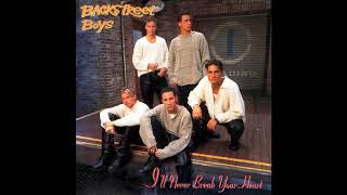 ♪ Backstreet Boys - I'll Never Break Your Heart | Singles #02/34