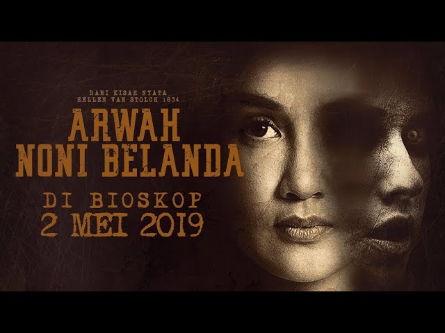 FILM ARWAH NONI BELANDA (2019) FULL MOVIE Sara Wijayanto