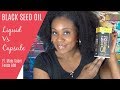 My Experience With Black Seed Oil Pt 3 | Liquid vs Capsule | Maju Superfoods