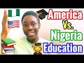 The DIFFERENCE between NIGERIA 🇳🇬 and AMERICA 🇺🇸 Education system (BASED ON MY EXPERIENCE)