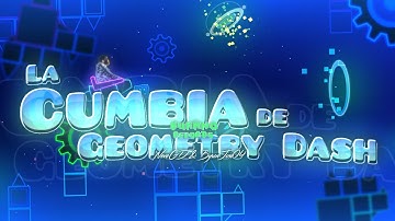 [4k] "La Cumbia de Geometry Dash" By @evegd & @Camera04GD and More | Geometry Dash 2.11