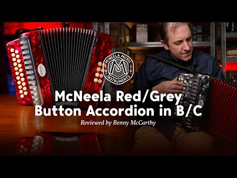 Benny McCarthy reviews the McNeela Red and Grey Button Accordion for Beginners