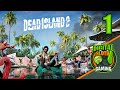 Slaying with the boys! | Dead Island 2 #1