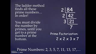 Ladder Method to find Prime Factorization