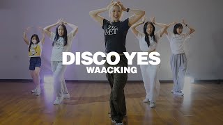 왁킹 은평구댄스학원 Tom Misch - Disco Yes(ft. Poppy Ajudha) | SoYeoun Choreography | 왁킹댄스(Waacking) 연신내댄스학원