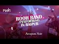 Rooh band performing in raipur  anupam nair  rooh new show 2022
