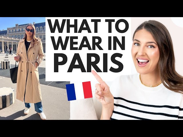 What To Wear In Paris 🇫🇷 Outfits That 