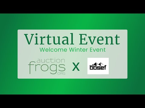 Auction Frogs Virtual Events | BBSEF Welcome Winter Virtual Gala