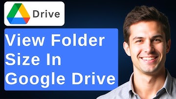 How To View Folder Size For Google Drive Folders [2025 Guide]