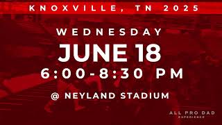 Knoxville All Pro Dad Experience 2025