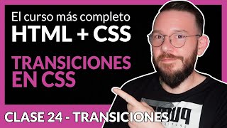 CSS TRANSITIONS | CSS Animations | Tutorial and Practical Examples | Class 24 👉 CSS3 COURSE