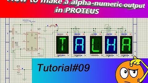 Proteus for beginners tutorial#09- How to write alphabet/number on proteus !!!MAGIC!!!