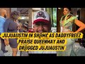 JUJUAUSTIN IN SH@M£ AS DADDYFREEZ PRAISE QUEENMAY AND DR@GG£D JUJUAUSTIN 
