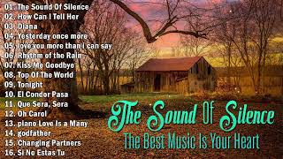 The Sound Of Silence/ Golden Oldies Instrumentals 1958 1978  The best music is your heart