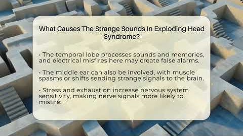 What Causes The Strange Sounds In Exploding Head Syndrome? - Strange Science HQ