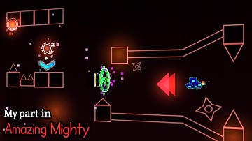 My part in Amazing Mighty [Host by TheRealNoobVN]