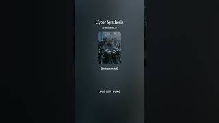 Cyber   Synthesis