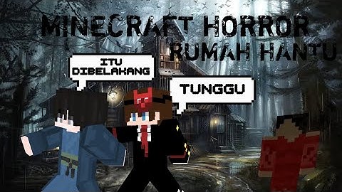 UJI NYALI KE RUMAH KOSONG PADA MALAM JUMAT KLIWON !!! | Review Map Minecraft | HORROR MAP