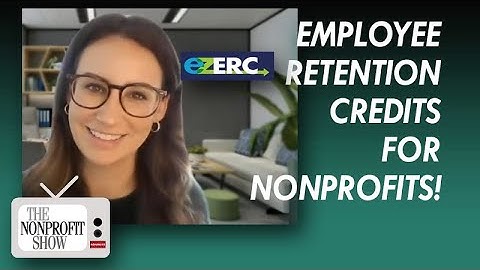Employee Retention Credits For Nonprofits