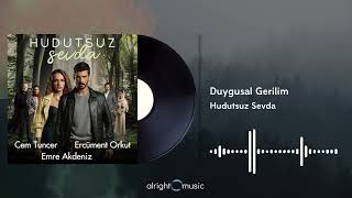 Hudutsuz Sevda (Orijinal Dizi Müzikleri) - Duygusal Gerilim Resimi