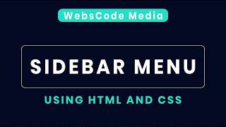 How To Create Sidebar Menu Using HTML | CSS